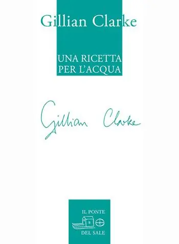 Spedito Oggi Una ricetta per l‘acqua. Poesie scelte 1982-2009