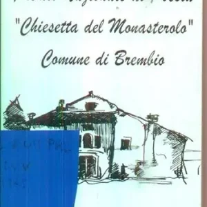 Premio nazionale di poesia «Chiesetta del Monasterolo» comune di Brembio Promo Stagionale