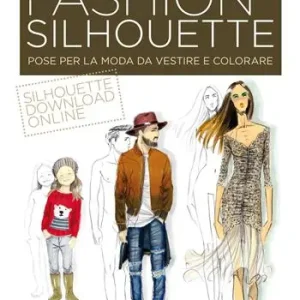 Fashion silhouette. Pose per la moda da vestire e colorare Bestseller
