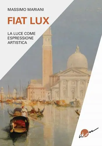 Vendita Finale Fiat lux. La luce come espressione artistica