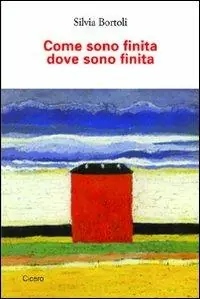 Come sono finita dove sono finita Occasione
