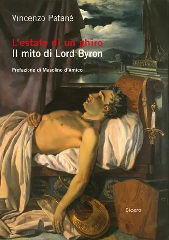 Prezzo Ridotto L‘ estate di un ghiro. Il mito di Lord Byron