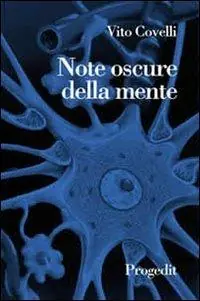 Note oscure della mente. Pensieri e riflessioni su emozioni e paure Promozione Esclusiva