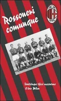 Offerta Del Giorno Rossoneri comunque