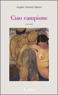Scelto Dai Clienti Ciao campione