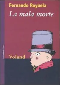 La mala morte Subito Disponibile