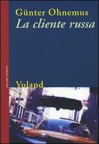 Prezzo Conveniente La cliente russa