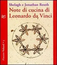 Note di cucina di Leonardo da Vinci Saldi