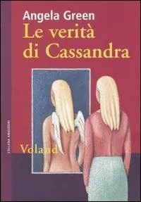 Ultima Occasione Le verità di Cassandra