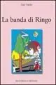 Offerta Lampo La banda di Ringo