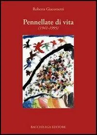 Reso Gratuito Pennellate di vita (1941-1995)