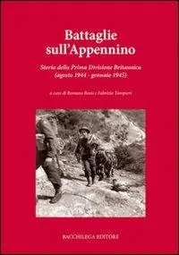 Economico Battaglie sull‘Appennino. Storia della prima divisione britannica (agosto 1944-gennaio 1945)