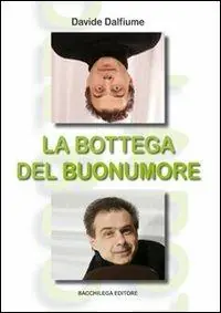 La bottega del buonumore. Con DVD Promo Stagionale