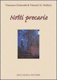 Non Perdere Notti precarie