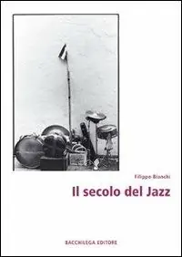 Vendita Finale Il secolo del jazz