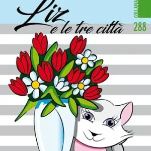 Liz e le tre città Prezzo Conveniente