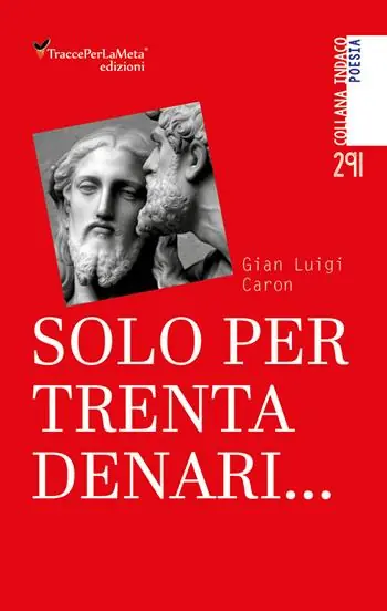 Solo per trenta denari... Spedito Oggi