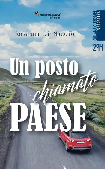 Un posto chiamato paese Reso Gratuito