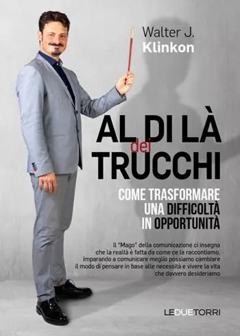 Offerta Limitata Al di là dei trucchi come trasformare una difficoltà in opportunità