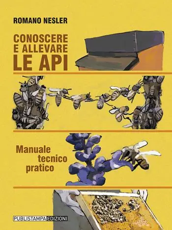 Prezzo Conveniente Conoscere ed allevare le api. Manuale tecnico pratico