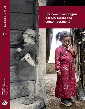 Crescere in montagna dal XIX secolo alla contemporaneità Subito Disponibile