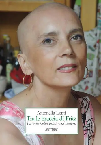 Tra le braccia di Fritz. La mia bella estate col cancro Esclusivo