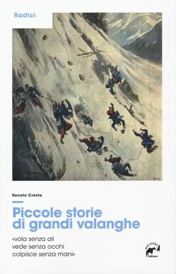 Piccole storie di grandi valanghe A Buon Prezzo