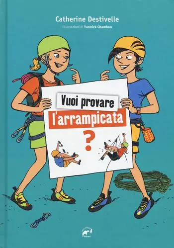 Vuoi provare l‘arrampicata? Prezzo Ridotto