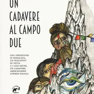 Ultimissimo Modello Un cadavere al campo due