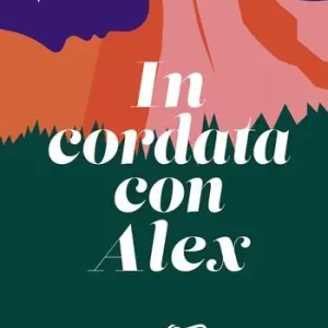 In cordata con Alex. Storia di una mamma Offerta Del Giorno