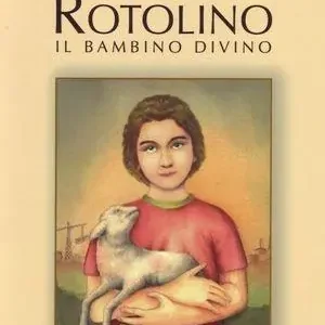 Rotolino. Il bambino divino Direttamente Dal Produttore