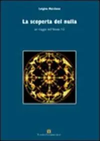 La scoperta del nulla Spedizione Espresso