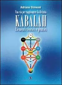 Kabalah. Elementi teorici e pratici Affare