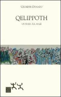Offerta Lampo Qelippoth. Una fiaba sul male