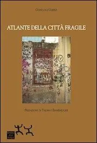 Miglior Prezzo Atlante della città fragile