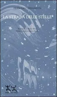La strada delle stelle Più Venduto