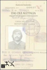 Bestseller Dal Cile all‘Italia. Cinquant‘anni di militanza internazionalista