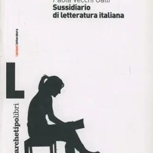 Occasione Imperdibile Sussidiario di letteratura italiana