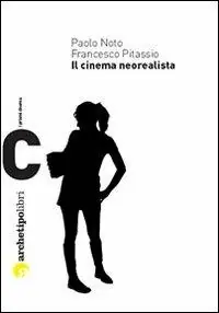 Promozione Il cinema neorealista