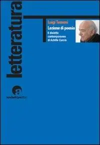 Prezzo Di Fabbrica Lezione di poesia. Il dialetto contemporaneo di Achille Curcio
