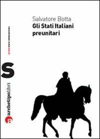 Gli Stati italiani preunitari Spedizione Espresso
