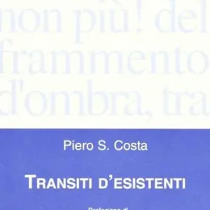 Promo Stagionale Transiti d‘esistenti
