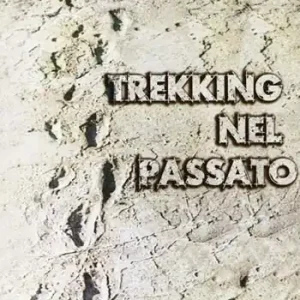 Vendita Finale Trekking nel passato