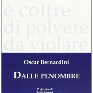 Dalle penombre Promozione Esclusiva