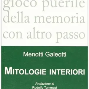 Popolare Mitologie interiori