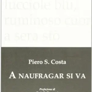Ultime Pezzi A naufragar si va