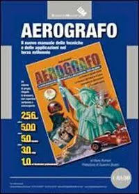 Offerta Del Giorno Aerografo. Il nuovo manuale delle tecniche e delle applicazioni nel terzo millennio