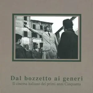 Dal bozzetto ai generi. Il cinema italiano dei primi anni Cinquanta Popolare