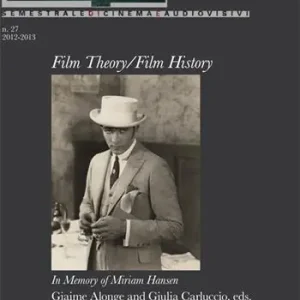 La valle dell‘Eden (2012-2013). Vol. 27 Film theory/film history Nuova Collezione
