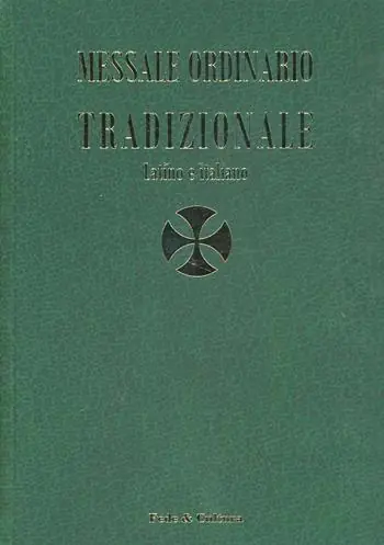 Spedito Oggi Messale ordinario tradizionale. Testo latino a fronte